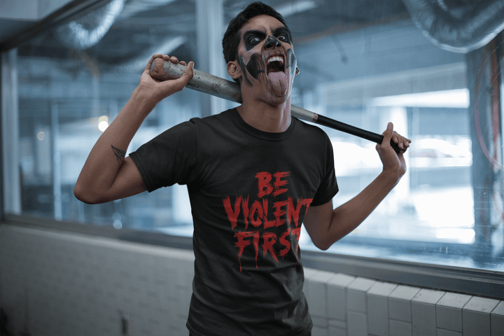 “Be Violent First” Streetwear Tee – Bold Red Drip Typography Design - Entitee