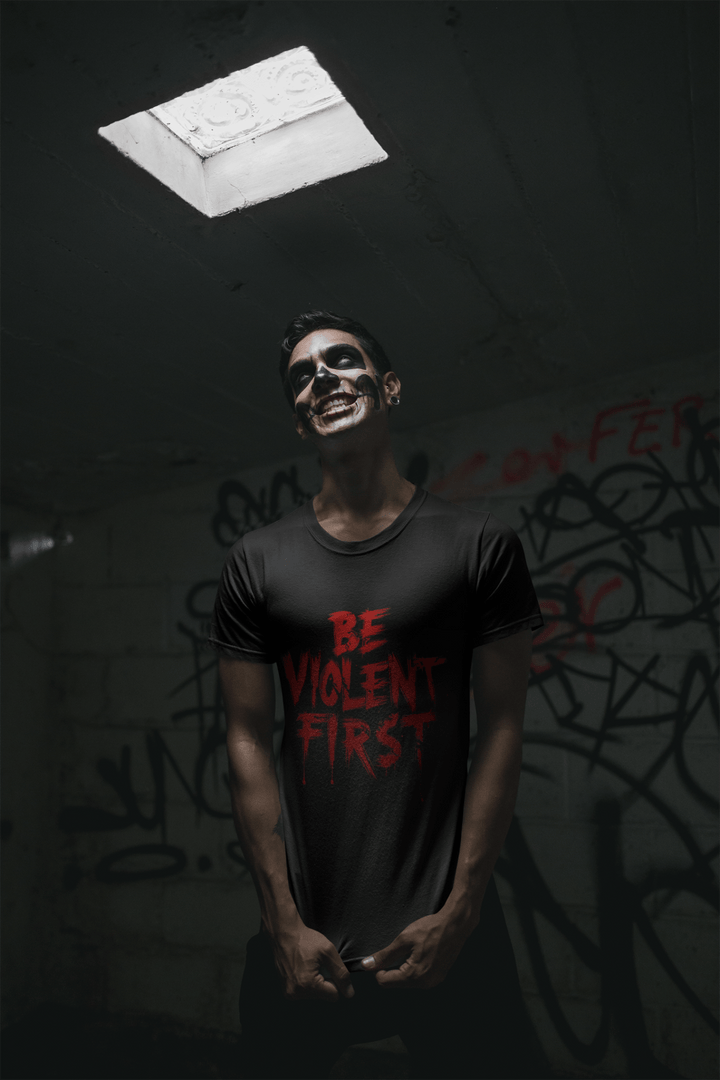 “Be Violent First” Streetwear Tee – Bold Red Drip Typography Design - Entitee